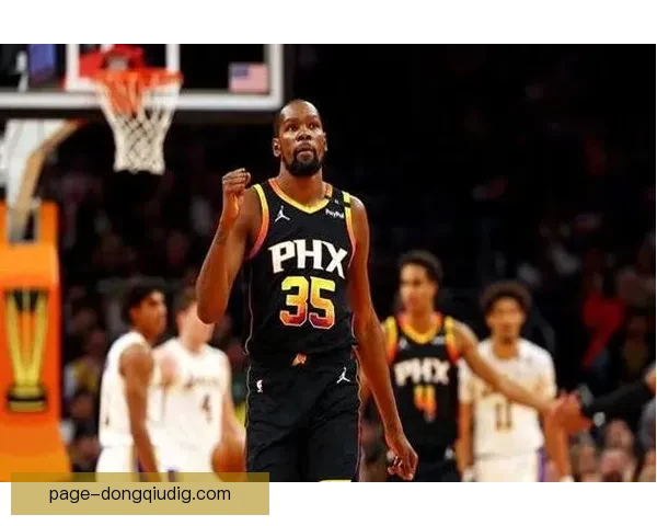 湖人108比125负太阳布克杜兰特联手爆发紫金军防线彻底失守之夜 湖人108比125负太阳布克杜兰特联手爆发紫金军防线彻底失守之夜