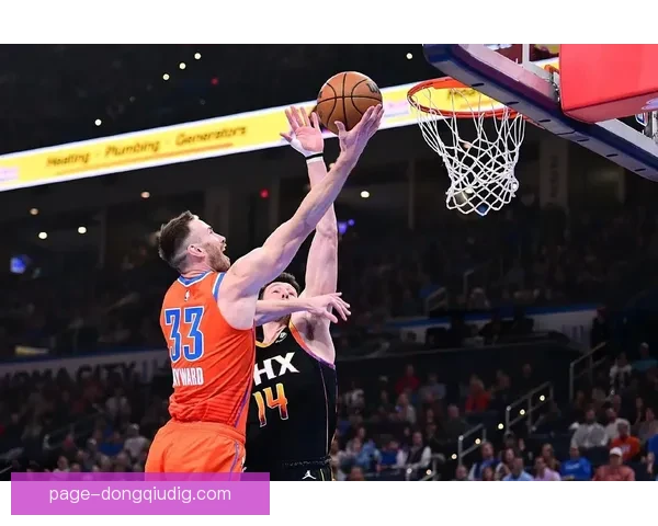 俄克拉荷马城雷霆击败孟菲斯灰熊迎来五连胜 乔治亚-基迪贡献精彩表现